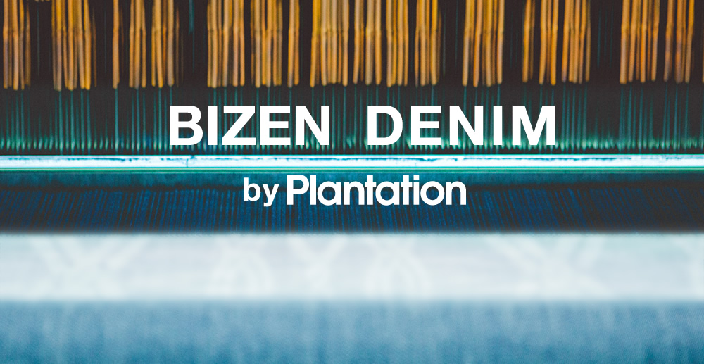 Plantation BIZEN DENIM