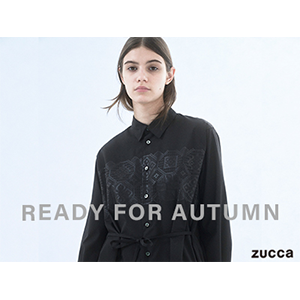 ZUCCa READY FOR AUTUMN