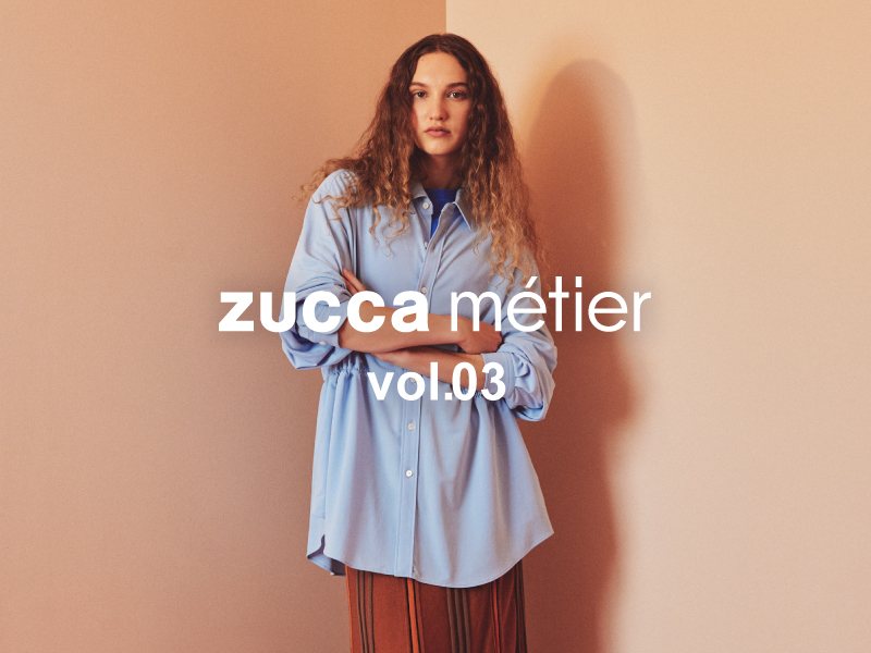 ZUCCa métier vol.03
